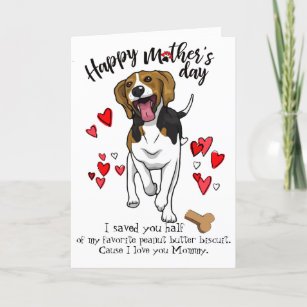 Happy Mother's Day Card from Your Beagle Dog