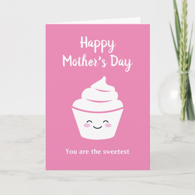 Happy Mother's Day card with cute pink cup cake (Front)