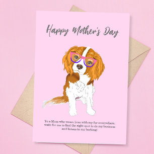 Happy Mother's Day Cavalier King Charles Eyeglass  Card