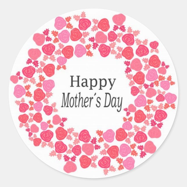happy mothers day classic round sticker (Front)
