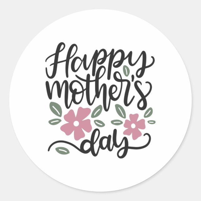 Happy mother's day classic round sticker (Front)