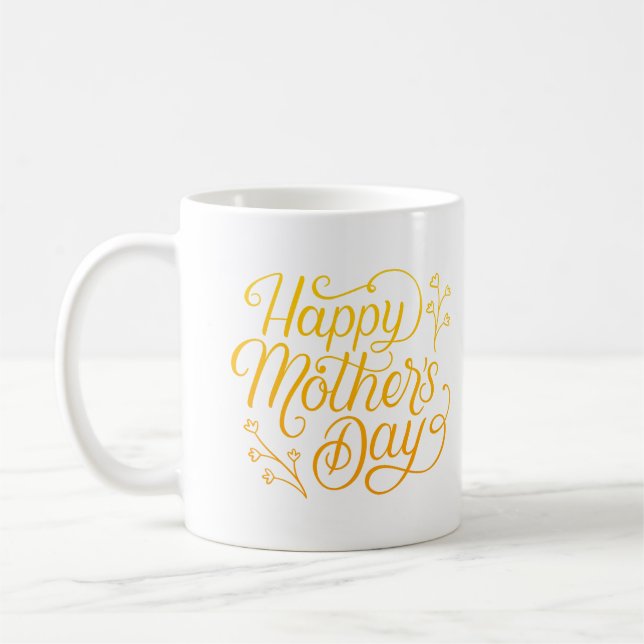 HAPPY MOTHERS DAY COFFEE MUG (Left)