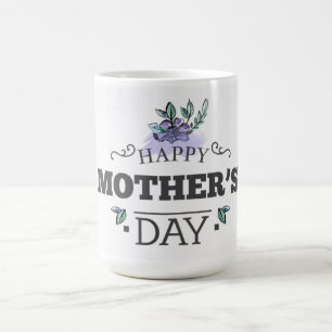 Happy Mother's Day Coffee Mug