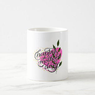   Happy Mother's Day  Coffee Mug