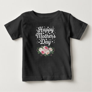 Happy Mother's Day Cute Floral Mum Grandma Wife Baby T-Shirt