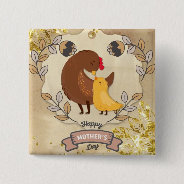 Happy Mother's Day Cute Fun Chicken and Chick 15 Cm Square Badge (Front)