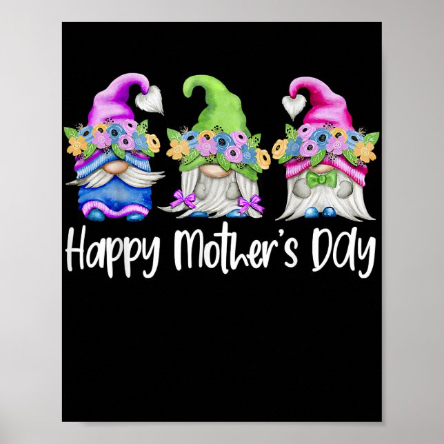 Happy Mothers Day Cute Gnomes Floral For Mum Poster (Front)