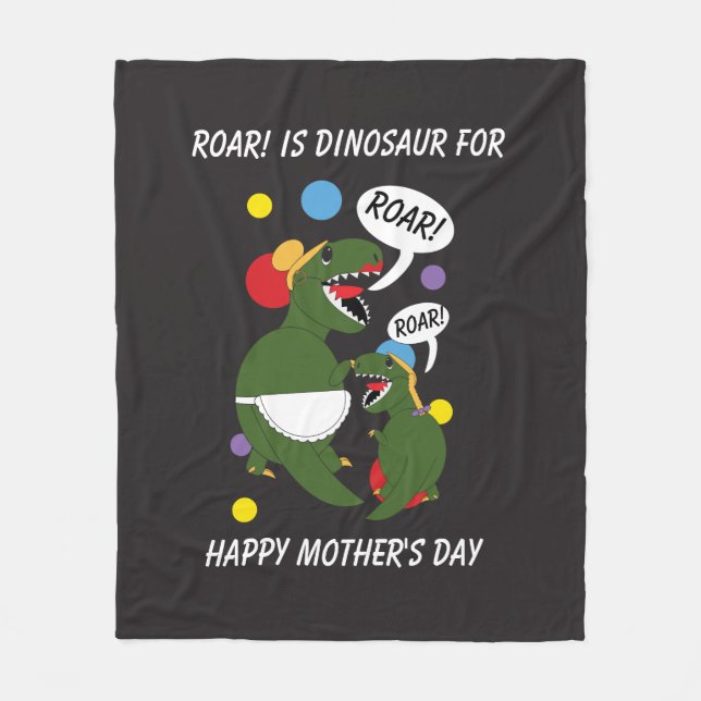 Happy Mothers Day Dinosaur Roar Personalise Fleece Blanket (Front)