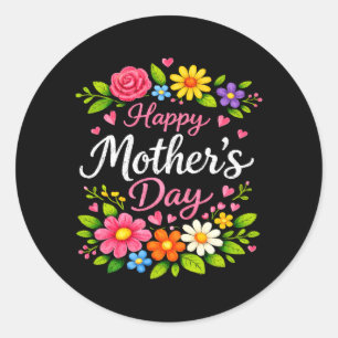 Happy Mothers Day Floral Cute Flower Colourful Fun Classic Round Sticker