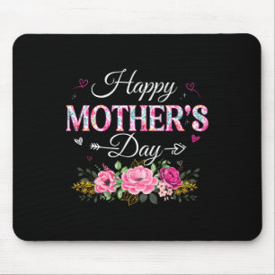 Happy Mothers Day Floral Gifts For Mum Grandma Mum Mouse Pad
