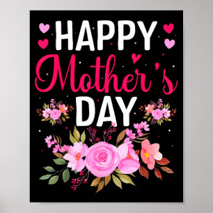 Happy mothers day floral mommy grandma flowers mam poster