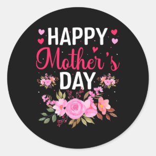 Happy Mothers Day Floral Mummy Grandma Flowers Mam Classic Round Sticker