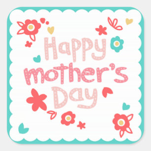 Happy Mother's Day Flowers Square Sticker