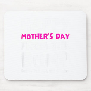 Happy mothers day from the bump first baby pregnan mouse pad