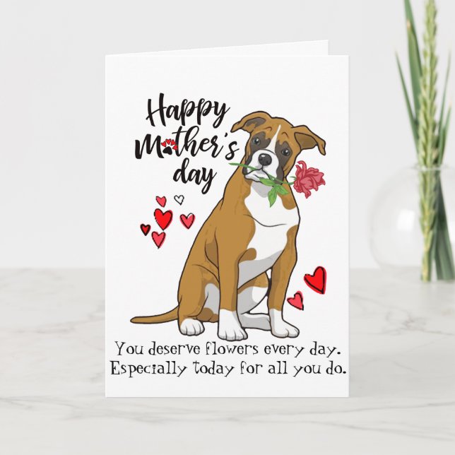 Happy Mother's Day from your Boxer Dog Card (Front)