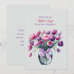 Happy Mother's Day from your daughter Tulips Card