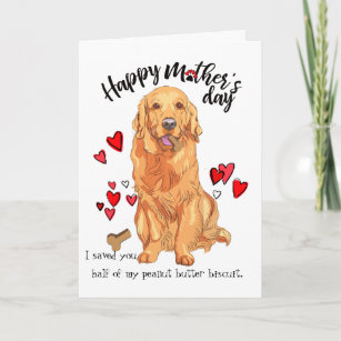 Happy Mother's Day from your Golden Retriever Card