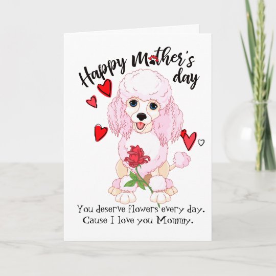 Happy Mother's Day from your Loving Poodle Card | Zazzle.com.au