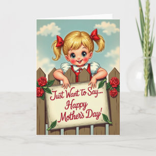 Happy Mothers Day Girl Fence Card