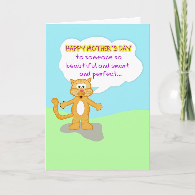 Happy Mother's Day-Hard to Believe You're Not a Ca Card (Front)