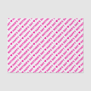 Happy Mother's Day Hot Pink on White Tissue Paper