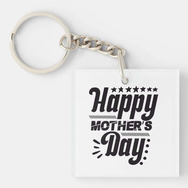 Happy Mothers Day Key Ring (Front)
