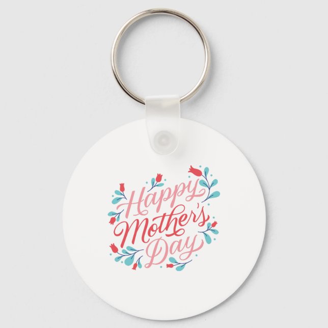 Happy Mother's Day Key Ring (Front)
