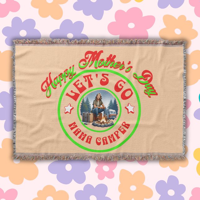 Happy Mother's Day Lets Go Mama Camper | Throw Blanket (Creator Uploaded)