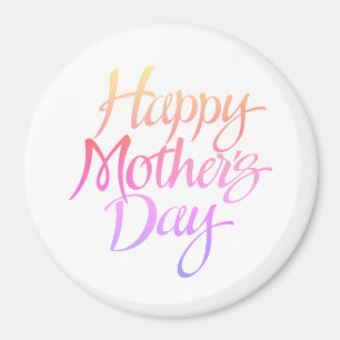 Happy Mother's Day Magnet