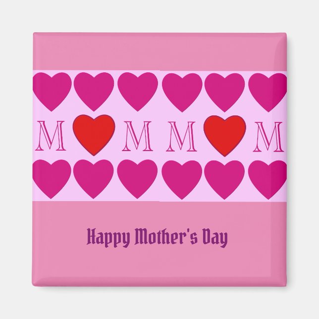 Happy Mothers Day Magnet (Front)