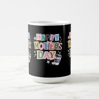 Happy mother's day mama appreciation  coffee mug