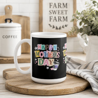 Happy mother's day mama appreciation coffee mug