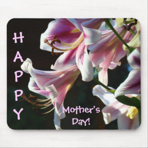 Happy Mother's Day! mousepad gifts Pink Lilies