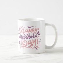 🌸 Happy Mother's Day Mug – A Heartfelt Hug in Eve