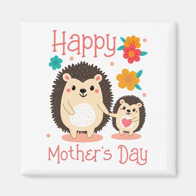 Happy Mother's Day Mum And Baby Hedgehog  Magnet (Front)