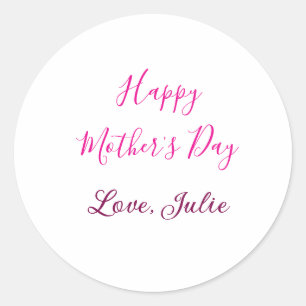 Happy Mothers Day pink calligraphy mom grandmother Classic Round Sticker