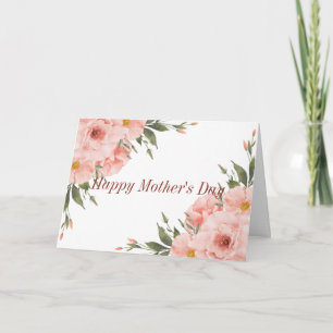 Happy Mother's Day Pink Flowers Card