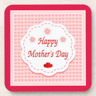"HAPPY MOTHER'S DAY " PINK HEARTS COASTER