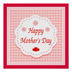 "HAPPY MOTHER'S DAY " PINK HEARTS POSTER