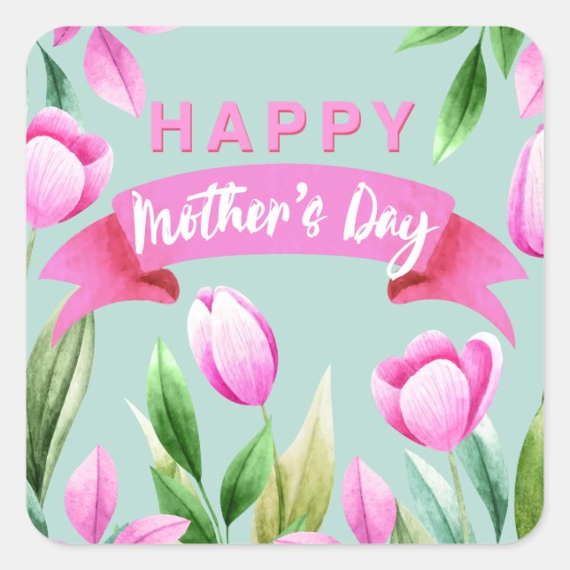 Happy mother's day pink tulips banner square sticker (Front)