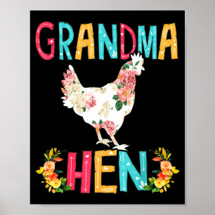 Happy mother's day proud grandma floral chicken he poster