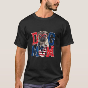 Happy Mother's Day Pug Dog Mum Dog Mother 1 T-Shirt