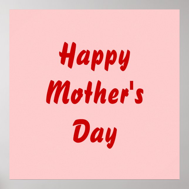 Happy Mothers Day. Red and Pink. Custom Poster (Front)