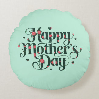 Happy Mothers Day Round Cushion