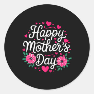 Happy Mothers Day Shirt Women Mum Grandma Mothers  Classic Round Sticker