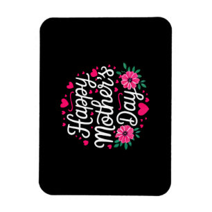 Happy Mother's Day Shirt Women Mum Grandma Mothers Magnet