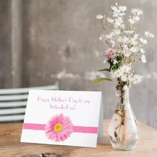 Happy Mother's Day Sister-In-Law Pink Daisy Holiday Card
