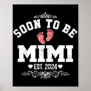Happy Mother's Day Soon To Be Mimi 2024 Poster