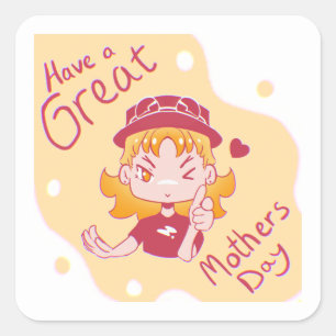 Happy Mothers day. Square Sticker