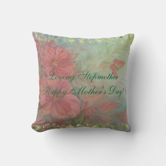 Happy Mother's Day Stepmother "Loving Stepmother" Cushion (Front)